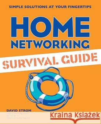 Home Networking Survival Guide David Strom Michael Mueller Lyssa Wald 9780072193114 McGraw-Hill/Osborne Media - książka