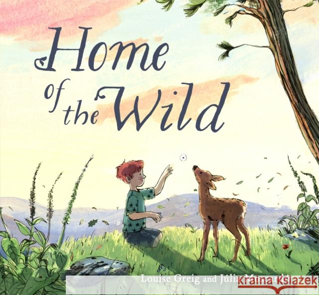 Home of the Wild Louise Greig 9781835750155 Floris Books - książka