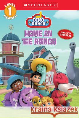 Home on the Ranch (Dino Ranch) Scholastic 9781338850543 Scholastic Inc. - książka