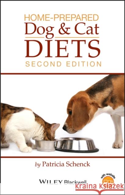 Home-Prepared Dog and Cat Diets Patricia Schenck 9780813801193 WILEYBLACKWELL - książka