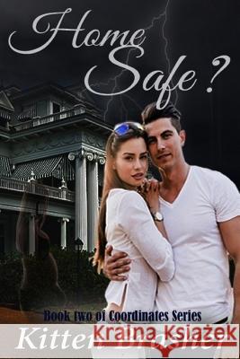 Home Safe ? Kitten Brasher 9781975816995 Createspace Independent Publishing Platform - książka