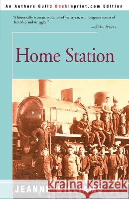 Home Station Jeanne Williams 9780595004478 Backinprint.com - książka