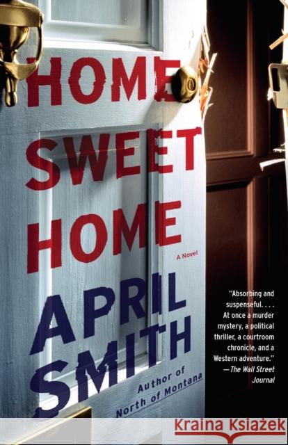 Home Sweet Home April Smith 9781101872376 Vintage - książka