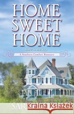 Home Sweet Home Sarah Title 9781601831361 Kensington Publishing - książka