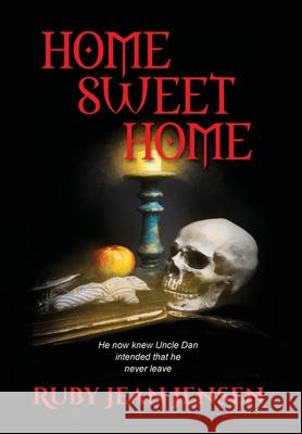 Home Sweet Home Ruby Jean Jensen 9781951580162 Gayle Jensen Foster - książka