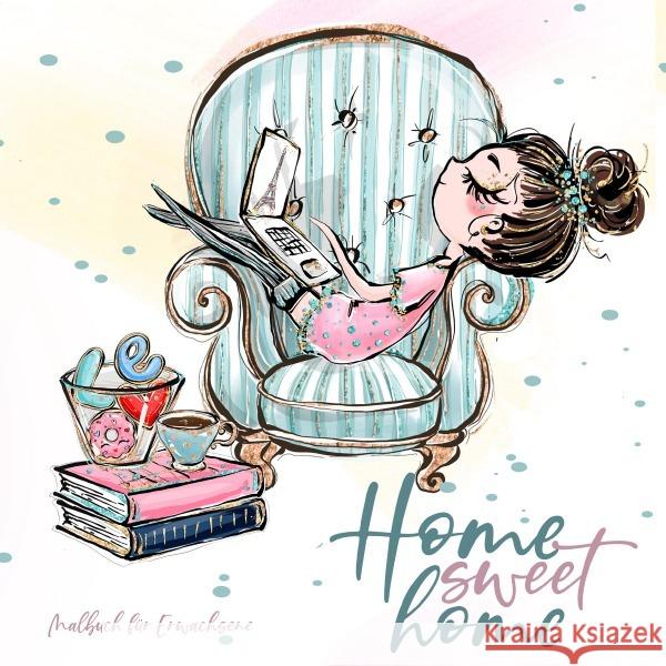 Home Sweet Home - Malbuch für Erwachsene Grafik, Musterstück 9783752989205 epubli - książka