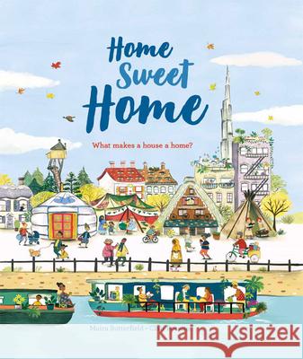 Home Sweet Home HB Moira Butterfield 9781610678865 HarperCollins Publishers - książka