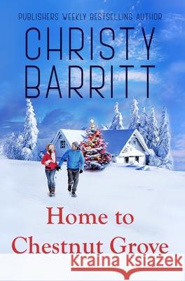 Home to Chestnut Grove Christy Barritt 9780999834589 River Heights - książka