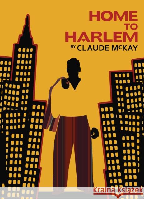 Home to Harlem Claude McKay 9781784877583 Vintage Publishing - książka