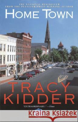 Home Town Tracy Kidder 9780671785215 Simon & Schuster - książka