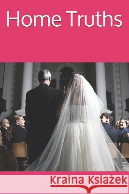 Home Truths L. Tait 9781497407121 Createspace - książka