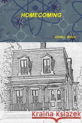 Homecoming John L. Bisol 9780359637584 Lulu.com - książka