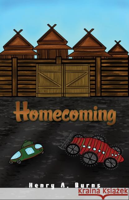 Homecoming Henry A. Burns 9781649796752 Austin Macauley Publishers LLC - książka