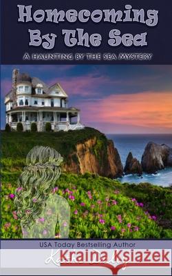 Homecoming By The Sea Kathi Daley 9781984945150 Createspace Independent Publishing Platform - książka