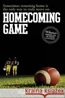 Homecoming Game Blake Sebring 9781543134902 Createspace Independent Publishing Platform - książka