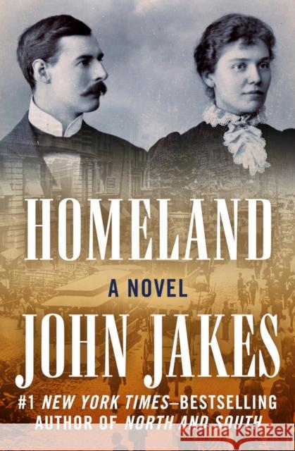 Homeland John Jakes 9781504051996 Open Road Media - książka