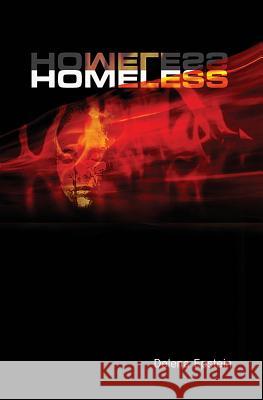 Homeless Delena Epstein 9781495987298 Createspace - książka