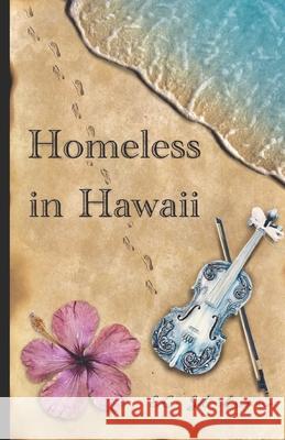 Homeless in Hawaii Ec Stilson 9781468157727 Createspace - książka