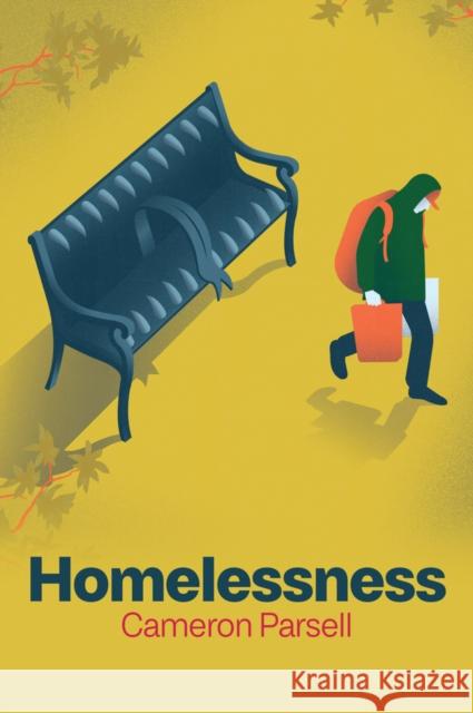 Homelessness Cameron Parsell 9781509554492 John Wiley and Sons Ltd - książka