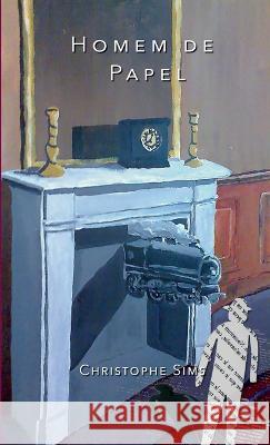 Homem de Papel Christophe Sims   9789898310231 Christophe Sims - książka