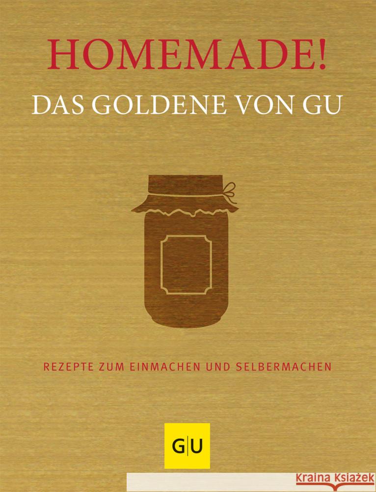 Homemade! Das Goldene von GU  9783833891854 Gräfe & Unzer - książka