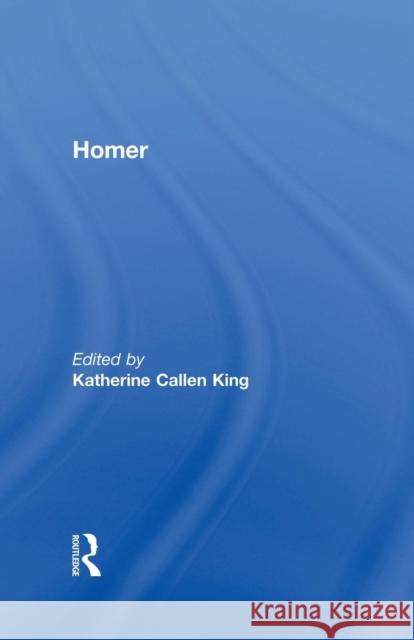 Homer Katherine Callen King   9780415763646 Taylor and Francis - książka