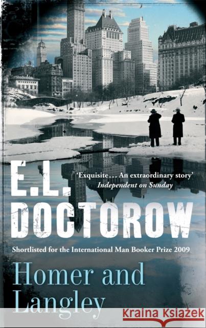 Homer And Langley E L Doctorow 9780349122595 Little, Brown Book Group - książka