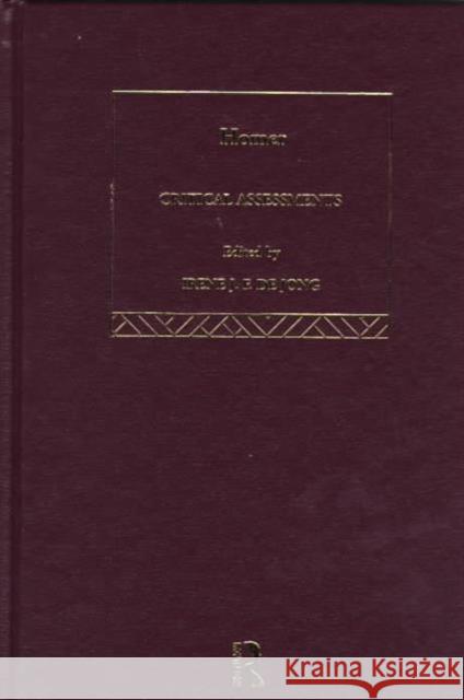 Homer: Critical Assessments de Jong, Irene 9780415145275 Routledge - książka