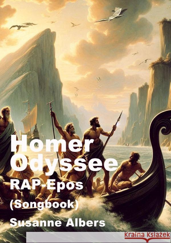 Homer Odyssee RAP-Epos Albers, Susanne 9783565024759 epubli - książka