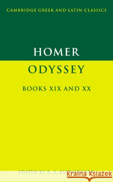 Homer: Odyssey Books XIX and XX Homer                                    R. B. Rutherford P. E. Easterling 9780521347600 Cambridge University Press - książka