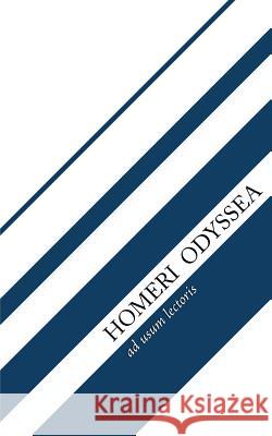 Homeri Odyssea Homerus                                  Jack Mitchell 9781548359416 Createspace Independent Publishing Platform - książka