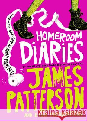 Homeroom Diaries James Patterson Lisa Papademetriou Keino Keino 9780316207621 Little Brown and Company - książka