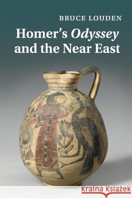 Homer's Odyssey and the Near East Bruce Louden 9781108730136 Cambridge University Press - książka