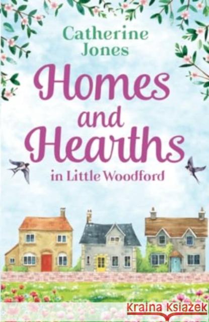 Homes and Hearths in Little Woodford Catherine Jones 9781035906192 Bloomsbury Publishing PLC - książka