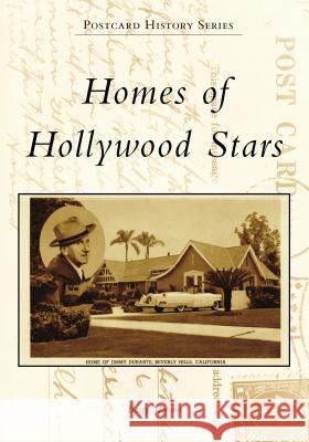 Homes of Hollywood Stars Barry Moreno 9781467127301 Arcadia Publishing (SC) - książka