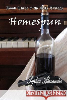 Homespun Sophia Alexander   9781955444132 Onalex Books - książka