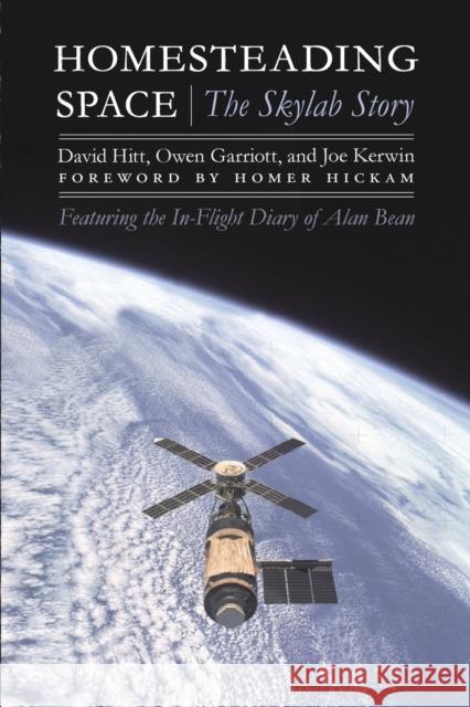 Homesteading Space: The Skylab Story Hitt, David 9780803236394  - książka