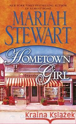 Hometown Girl: The Chesapeake Diaries Mariah Stewart 9780345531216 Ballantine Books - książka