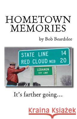 Hometown Memories Bob Beardslee Trafford Publishing 9781412090568 Trafford Publishing - książka