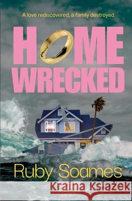 Homewrecked Ruby Soames 9781068428913 Zedkin Books - książka