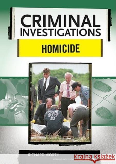 Homicide Richard Worth Richard Worth 9780791094099 Chelsea House Publishers - książka