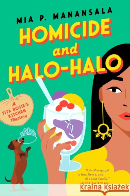 Homicide and Halo-Halo Mia P. Manansala 9780593201695 Berkley Books - książka