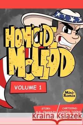 Homicide McLeod Mini Komix 9781312231078 Lulu.com - książka