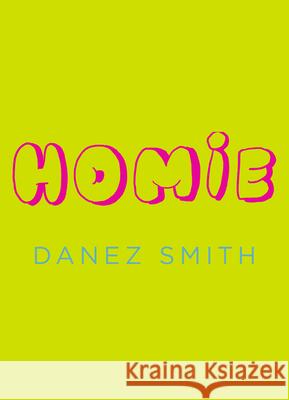 Homie Danez Smith 9781784743055 Vintage Publishing - książka