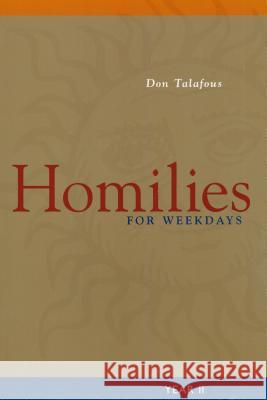 Homilies for Weekdays: Year II Don Talafous 9780814630327 Liturgical Press - książka