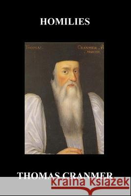 Homilies (Hardback) Thomas Cranmer 9781789431698 Benediction Books - książka