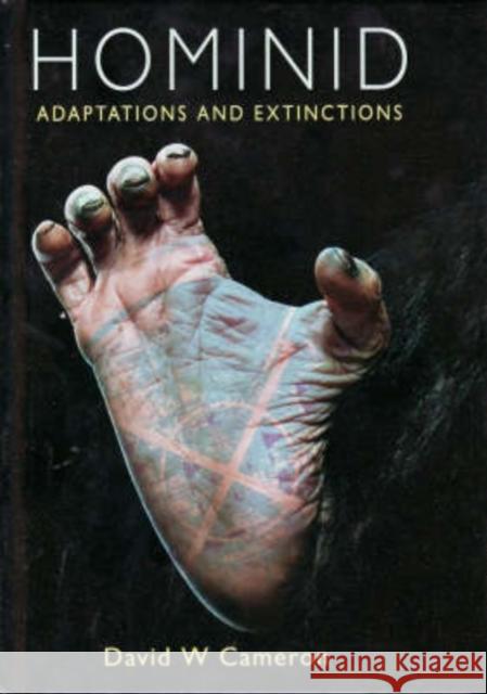 Hominid Adaptations and Extinctions David W. Cameron 9780868407166 University of New South Wales Press - książka