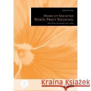 Homo et Societas. Wokół Pracy Socjalnej 5/2020 PRACA ZBIOROWA 9772543610008 PETRUS - książka