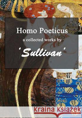 Homo Poeticus Sullivan 9781326929985 Lulu.com - książka