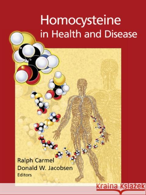 Homocysteine in Health and Disease Ralph Carmel Donald W. Jacobsen 9781107402423 Cambridge University Press - książka